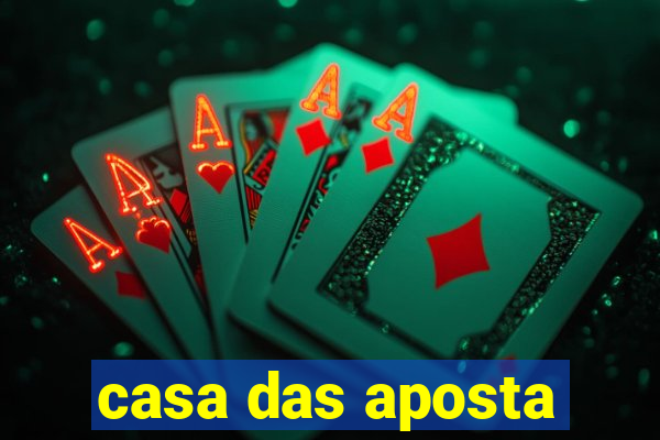 casa das aposta